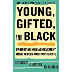 Young, Gifted, and Black: Promoting High Achievement among African-American Students