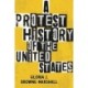 A Protest History of the United States