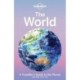 The World: A Travellers Guide to the Planet