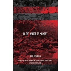 In the Woods of Memory