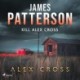Kill Alex Cross