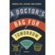 A doctor's bag for tomorrow: Packed with apps, AI and good old fashioned eye contact