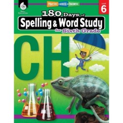 180 Days™: Spelling and Word Study for Sixth Grade: Practice, Assess, Diagnose