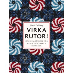 Virka rutor : magiska mönster för plagg och prylar
