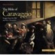 The Bible of Caravaggio: Images from the Old and New Testament