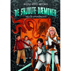 De skjulte dæmoner 5: Dæmonernes rige