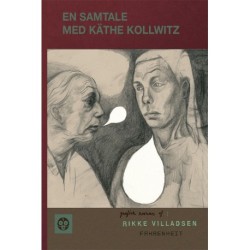 En samtale med Käthe Kollwitz