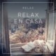 Relax - Relax en casa