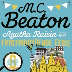 Agatha Raisin og en frygtindgydende ferie