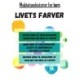 Livets Farver Meditationshistorier for børn