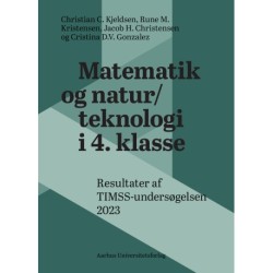 Matematik og natur/teknologi i 4. klasse: Resultater af TIMSS-undersøgelsen 2023
