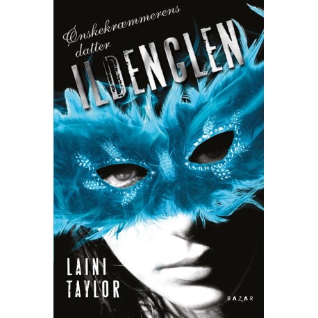 Ildenglen (bd 1 i Ønskekræmmerens datter): bd1 i Ønskekræmmerens datter