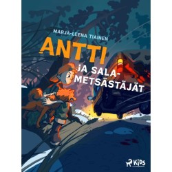 Antti ja salametsästäjät