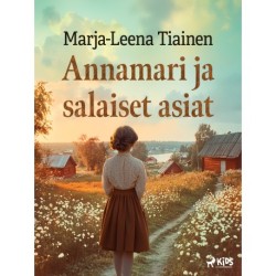 Annamari ja salaiset asiat