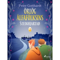 Örlög álfafólksins 2: Steinhjartað