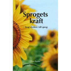 Sprogets kraft: brug styrken i dit sprog