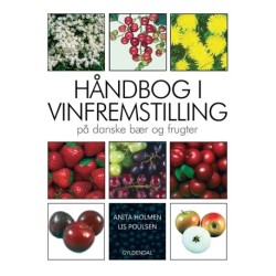 Håndbog i vinfremstilling på danske bær og frugter