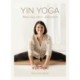 Yin Yoga: Mød dig selv i stilheden