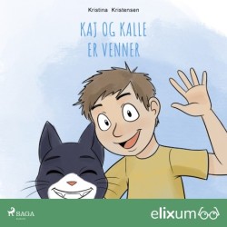 Kaj og Kalle 1: Kaj og Kalle er venner