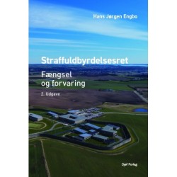 Straffuldbyrdelsesret: – Fængsel og forvaring