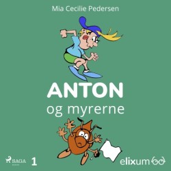 Anton 1: Anton og myrerne