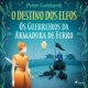 O Destino dos Elfos 1: Os Guerreiros da Armadura de Ferro