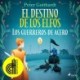 El destino de los elfos 1: Los guerreros de acero - Dramatizado