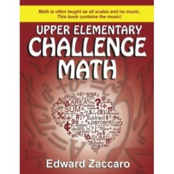 Upper Elementary Challenge Math: Grades 3-5