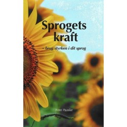 Sprogets Kraft: brug styrken i dit sprog