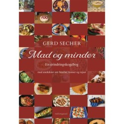 MAD OG MINDER: En erindringskogebog med anekdoter om familie, venner og rejser