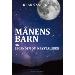 MÅNENS BARN OG LEGENDEN OM KRYSTALSØEN