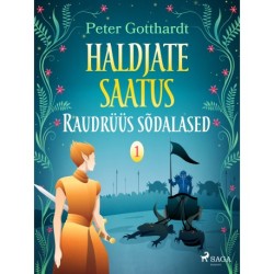 Haldjate saatus 1: Raudrüüs sõdalased