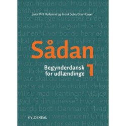 Sådan 1: Begynderdansk for udlændinge
