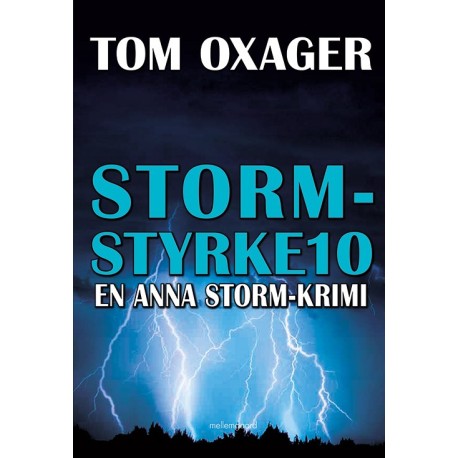 STORM-STYRKE 10