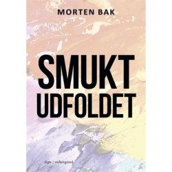 Smukt udfoldet