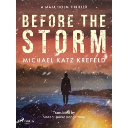 Before the Storm: a gripping Scandinavian suspense thriller from the master of Danish crime