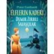 Elflerin Kaderi 1: Demir Zırhlı Savaşçılar