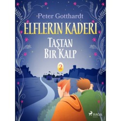 Elflerin Kaderi 2: Taştan Bir Kalp