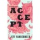 Accept: Southern Reach-serien 3