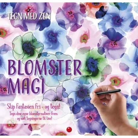 Tegn med zen: Blomstermagi (BLÅ)