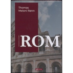 Rom: Antikkens storby