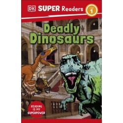 DK Super Readers Level 1 Deadly Dinosaurs