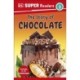 DK Super Readers Level 3 The Story of Chocolate