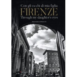 Firenze: Through My Daughter’s Eyes