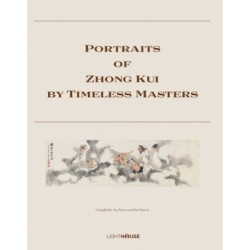 Portraits of Zhong Kui by Timeless Masters