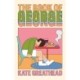 The Book of George: Shortlisted for the Bollinger Everyman Wodehouse Prize for Comic Fiction