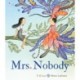 Mrs. Nobody