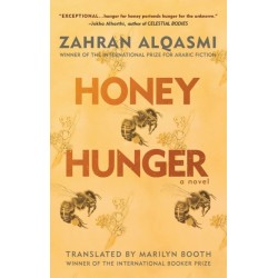 Honey Hunger: A Novel