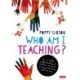 Who Am I Teaching?: How a better understanding of children improves primary teaching and learning