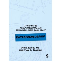 A Very Short, Fairly Interesting and Reasonably Cheap Book About Entrepreneurship